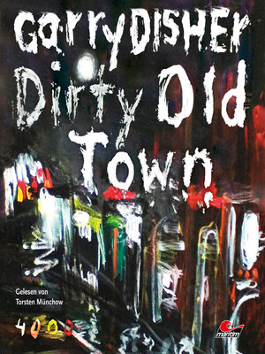 cover image of Dirty Old Town